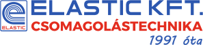 CSOMAGOLÁSTECHNIKA eLaSTIC kfT. eLaSTIC 1991 óta